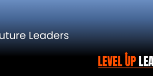 Weekly Newsletter: Identifying Future Leaders | Leadership beings before promotion.