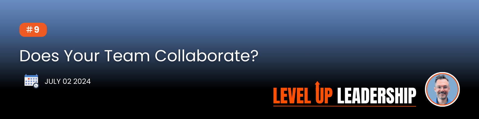 Weekly Newsletter: Does Your Team Collaborate? | Collaboration creates a high-performing team.