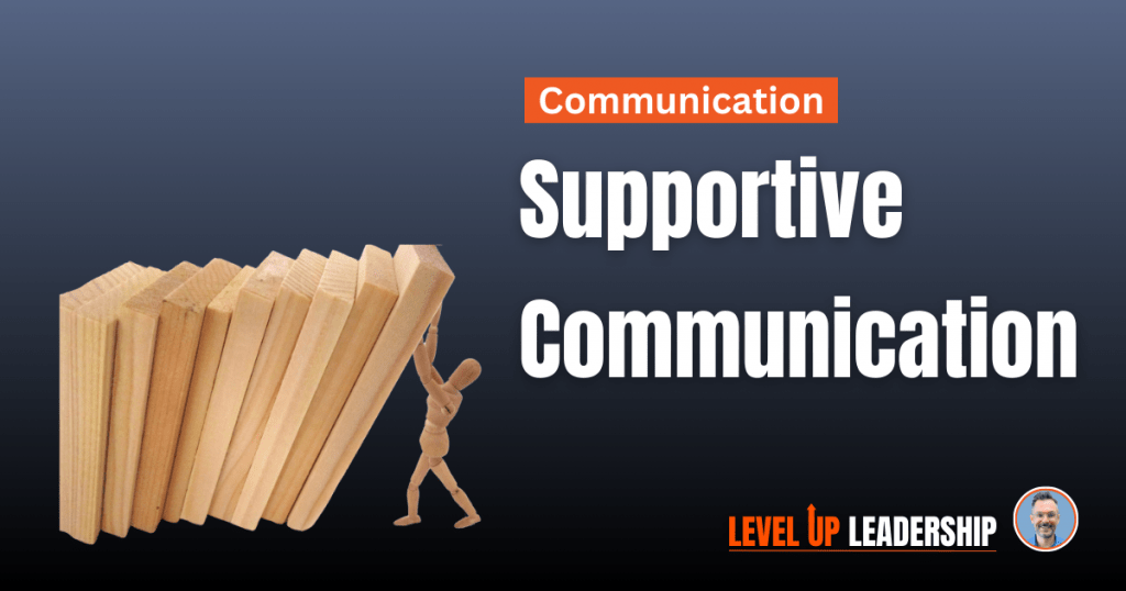 Support For Communciation Supportive Communication